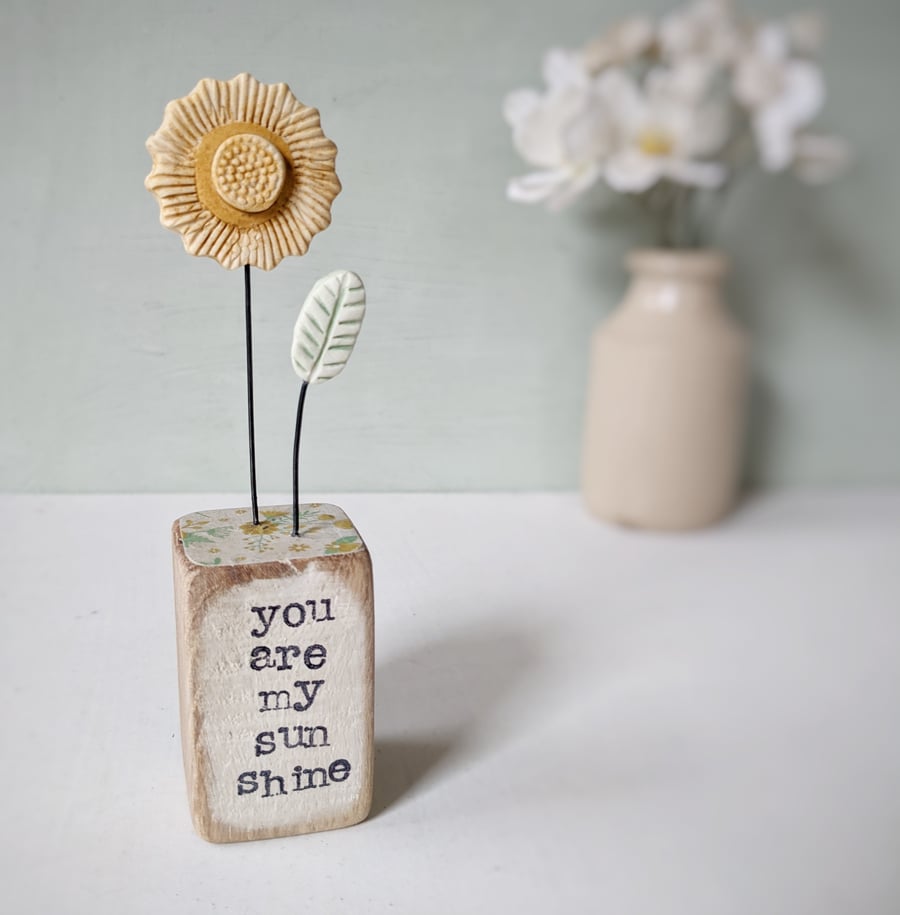Clay Sunshine Flower in a Wood Block 'You are my Sunshine'