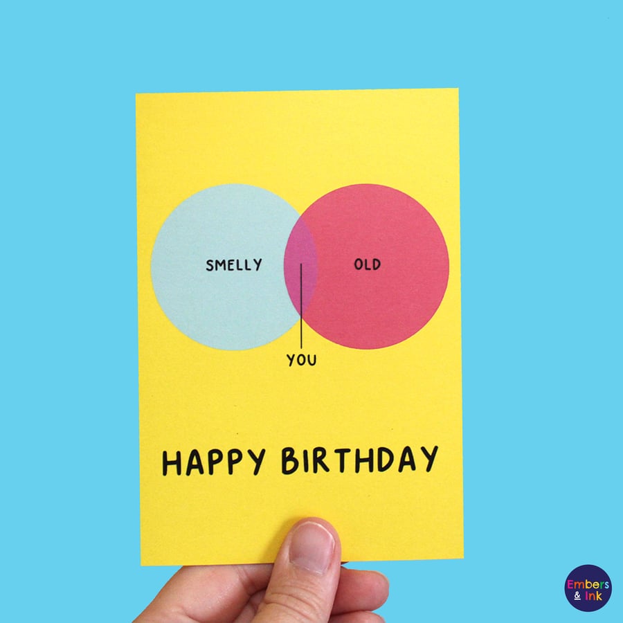 Smelly and Old Venn Diagram Birthday Card by Embers and Ink