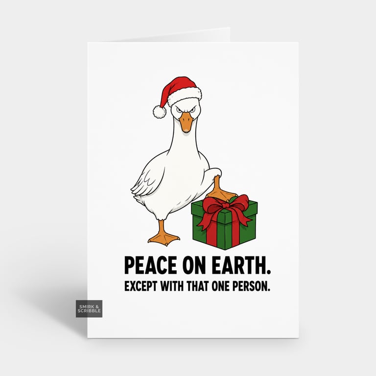 Funny Snarky Christmas Card - Peace On Earth