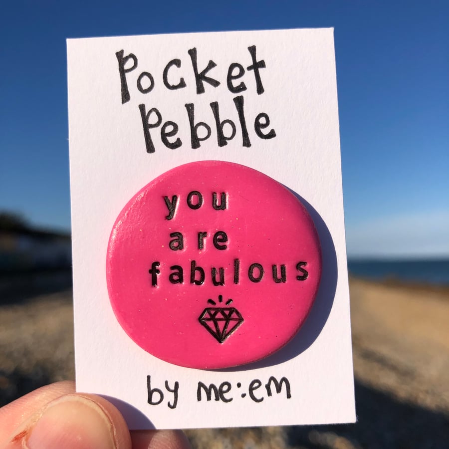 You Are Fabulous Pocket Pebble