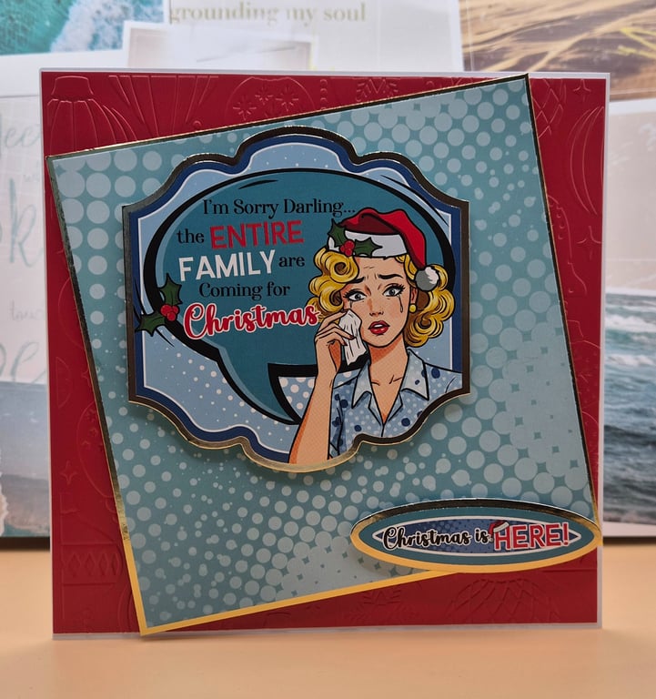 Christmas is HERE Funny Handmade Christmas Card