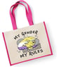 My Gender My Rules Large Shopper Canvas Bag Rude LGBT Non Binary Eco Friendly  - Image 4