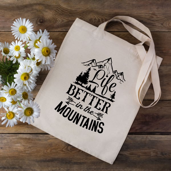 Life Is Better In The Mountains Tote Bag - Mountains Tote Bag - Climber