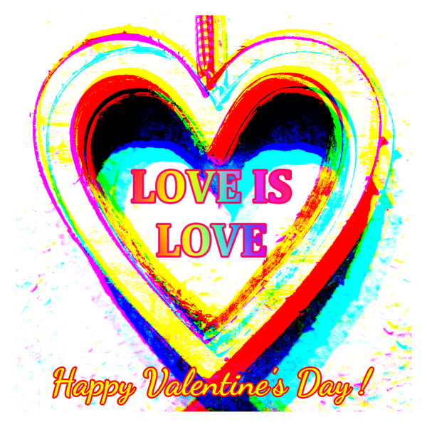 Love is Love Valentine Card