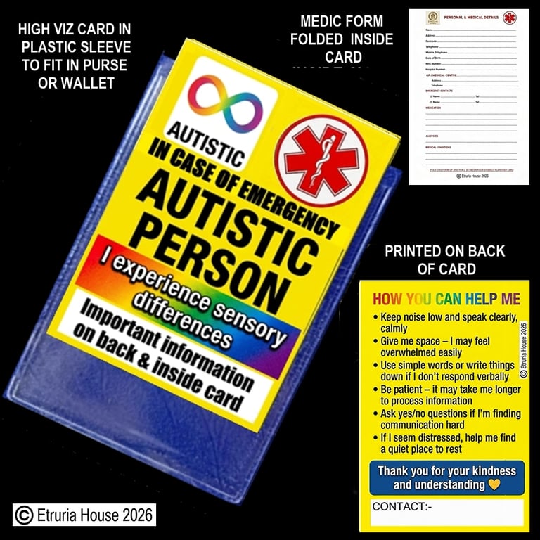 Autistic Person , In case of emergency card, plastic case, plus Medic form 
