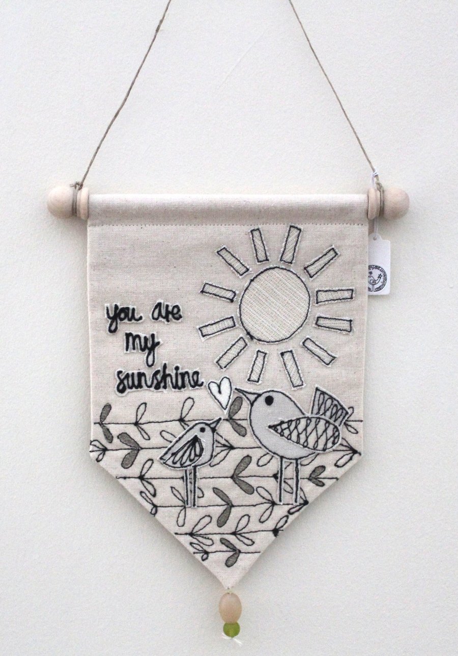 'you are my sunshine' Textile Banner