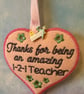 Scented Thanks for Being an Amazing 1-2-1 Teacher Heart Hanging Felt Plaque Sign - Image 2