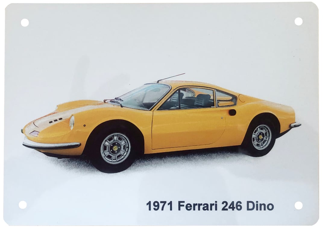 Ferrari 246 Dino 1971 - Aluminium Plaque - Sizes A5 or 203x304mm