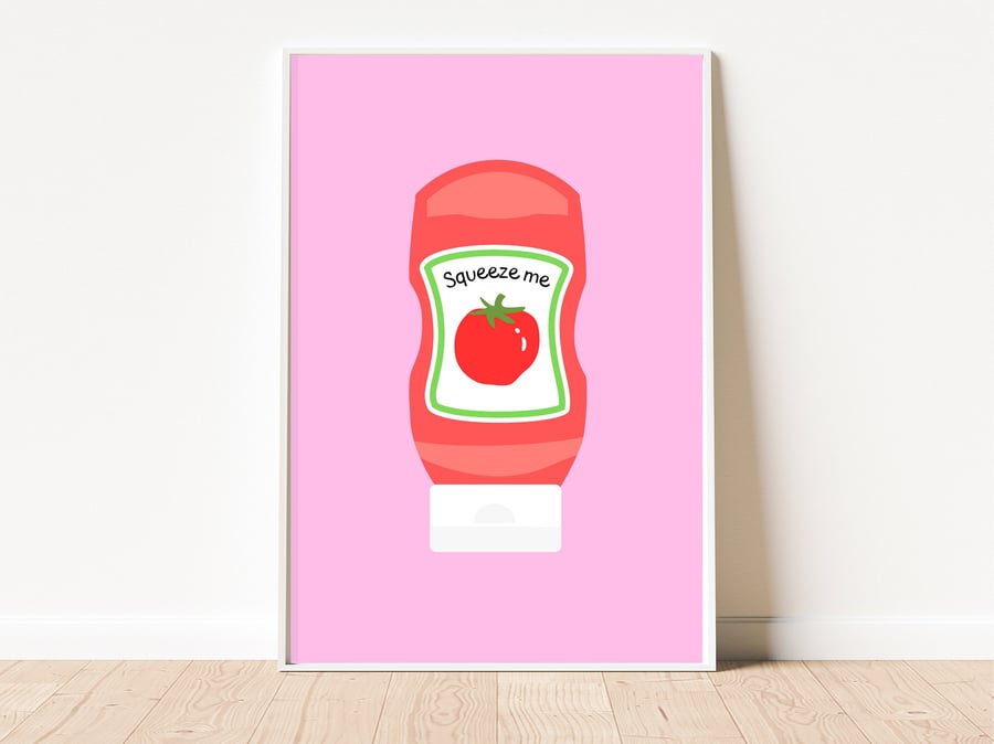 Tomato Ketchup Print, Squeeze Me Heinz Ketchup Poster