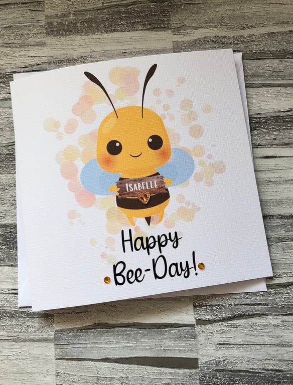 Personalised Happy Birthday card, Happy Bee-Day, Handmade unique birthday gift