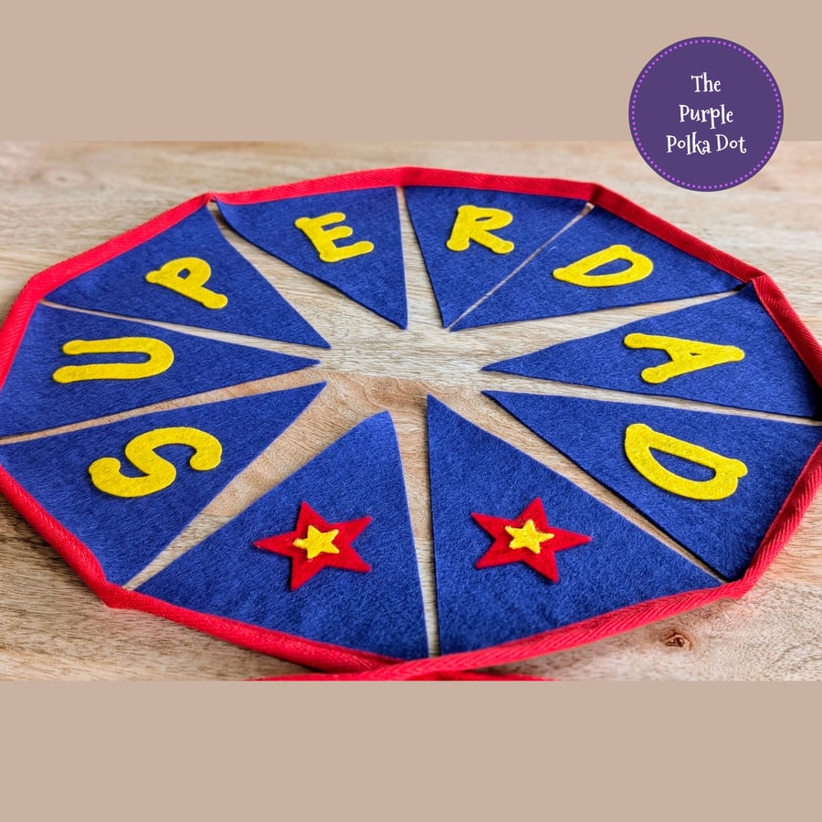 Handmade felt Father's Day bunting, Superdad banner, felt decoration for Dad