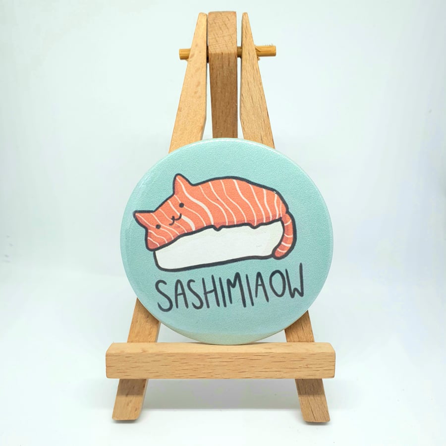 Sashimiaow Badge 58mm