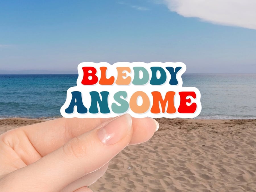Bleddy Ansome Illustrated Sticker