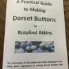 A Practical Guide to Making Dorset Buttons by Rosalind Atkins