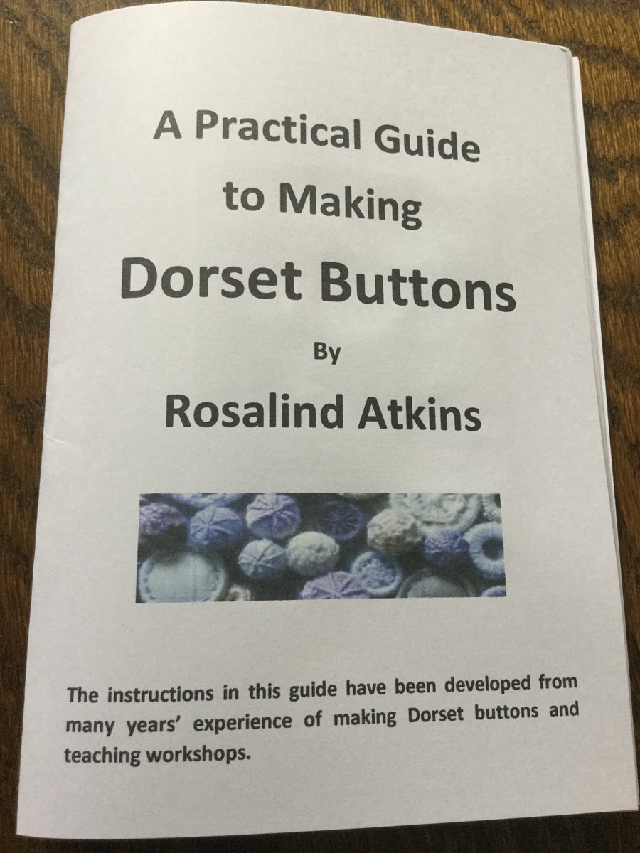 A Practical Guide to Making Dorset Buttons (pdf download) by Rosalind Atkins