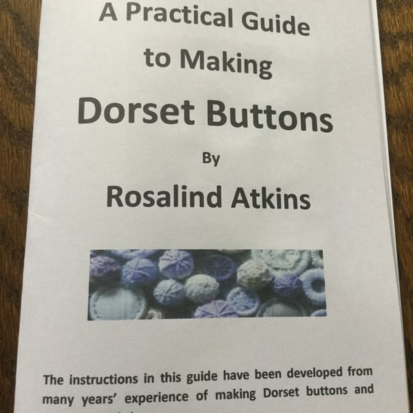 A Practical Guide to Making Dorset Buttons (pdf download) by Rosalind Atkins