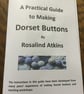 A Practical Guide to Making Dorset Buttons (pdf download) by Rosalind Atkins