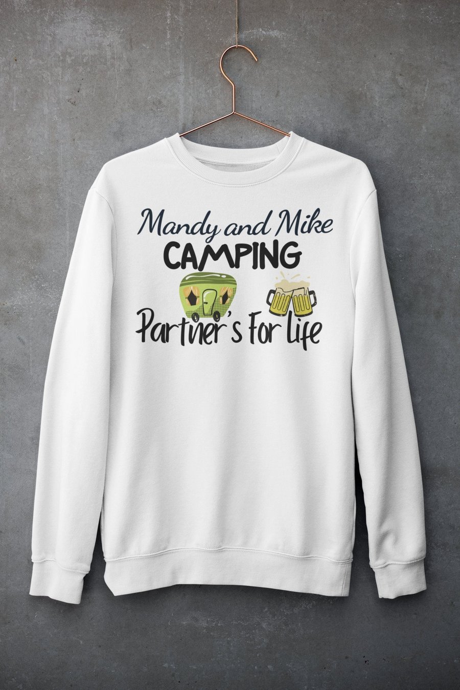 Personalised Camping Jumper Sweatshirt - Camping Partners For Life - Anniversary