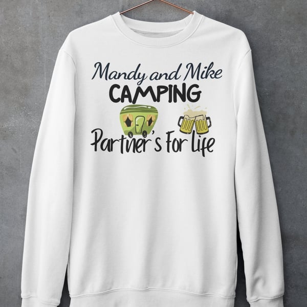 Personalised Camping Jumper Sweatshirt - Camping Partners For Life - Anniversary