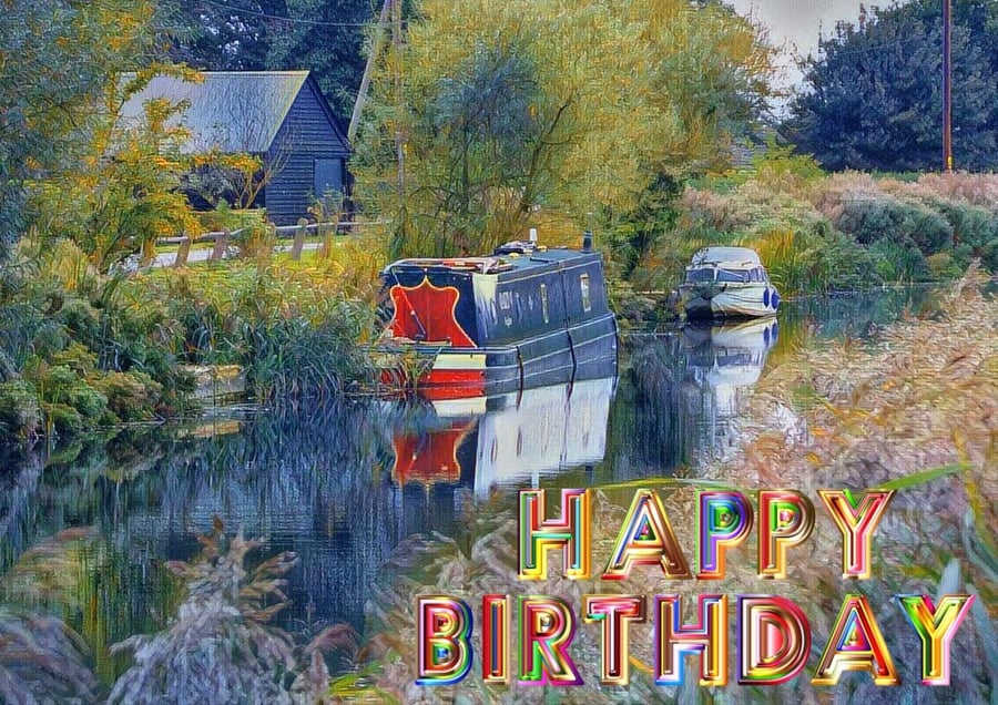 Canal Boat On The Fens Happy Birthday Card A5