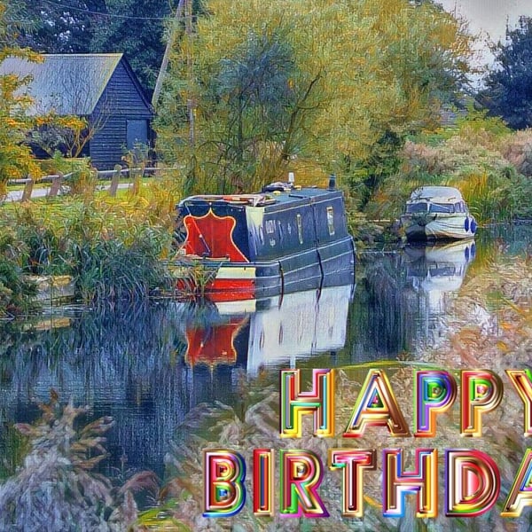 Canal Boat On The Fens Happy Birthday Card A5