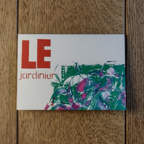 Le jardinier. Image made using monoprinting, handmade stamp work and stenciling