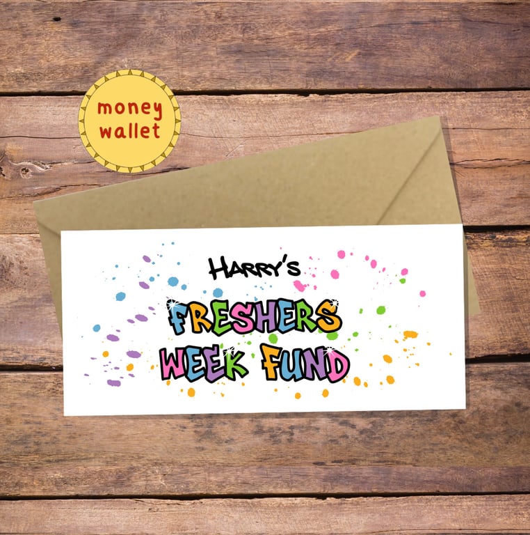 Freshers Week Fund Money Wallet Card - cash gift envelope