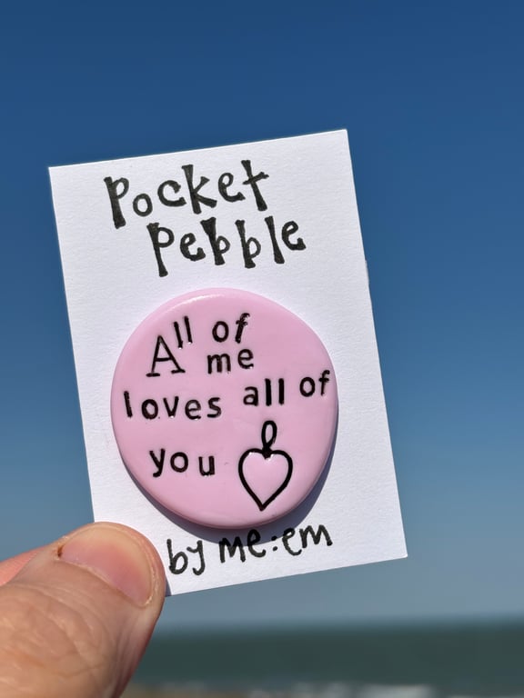 All of me loves all of you, pocket pebble wedding, engagement, love token gift  