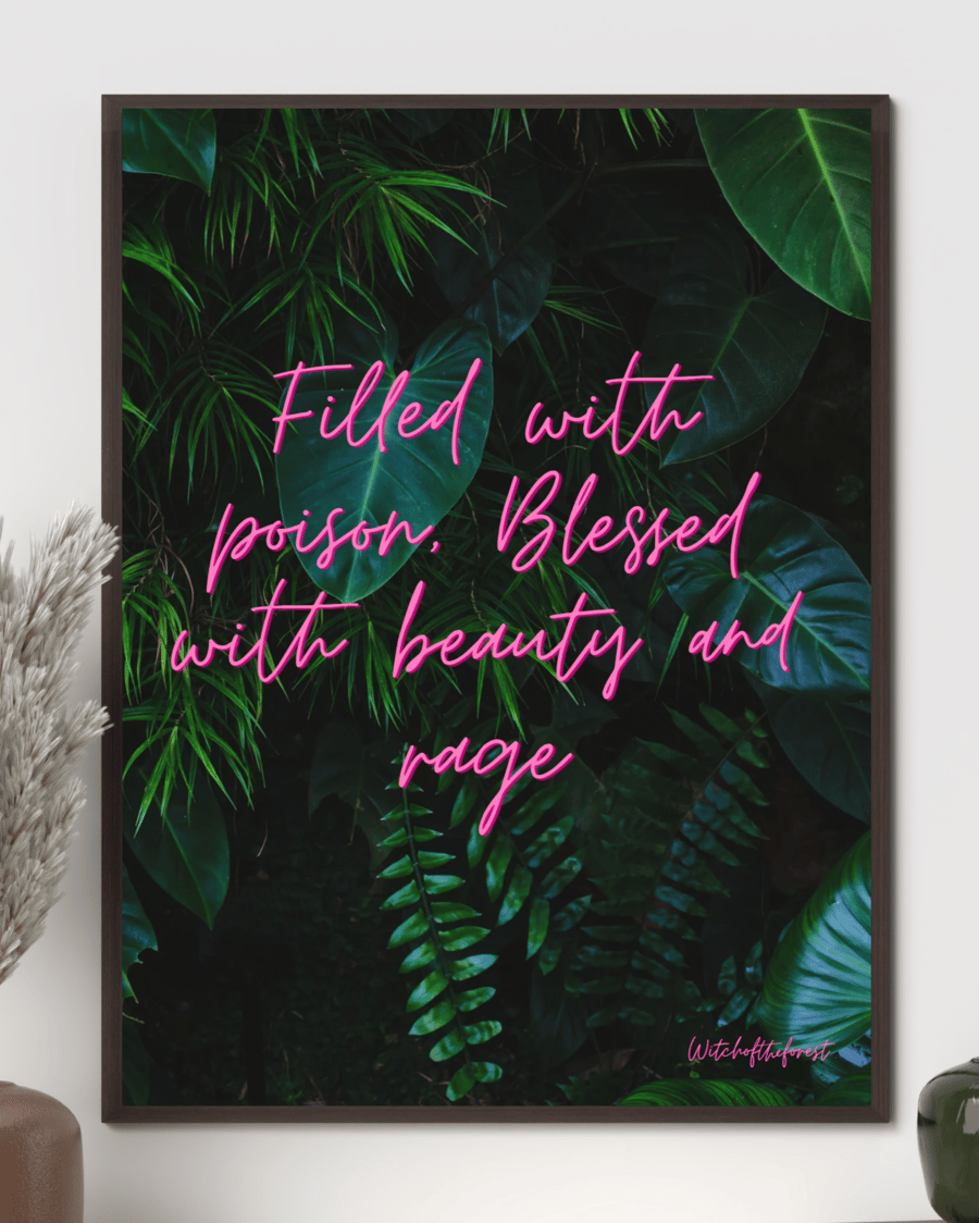 Filled with poison witchy wall art quote print on jungle background 