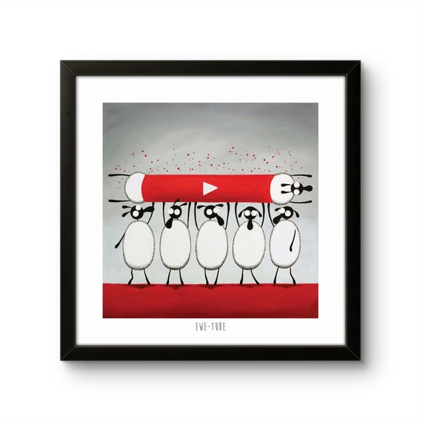 Ewe-Tube - 10" print