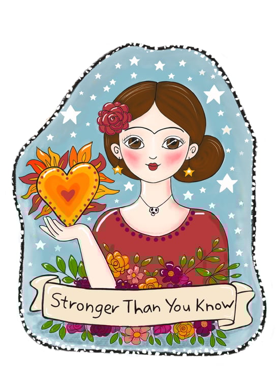 Stronger than you know sticker-Frida Kahlo-affirmation-inspirational-self love