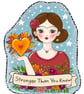 Stronger than you know sticker-Frida Kahlo-affirmation-inspirational-self love