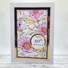 50th Anniversary Card - Golden Wedding Card cosmos flowers 