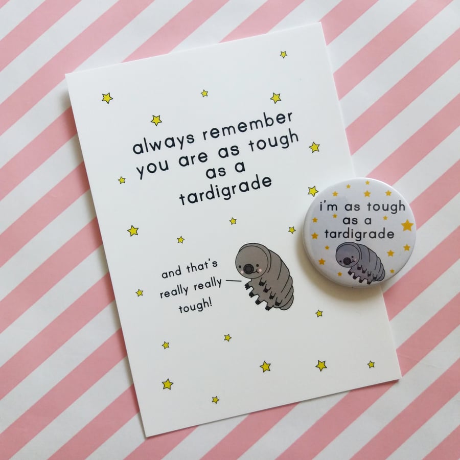 tough as a tardigrade motivational postcard & badge set, positivity, keep going