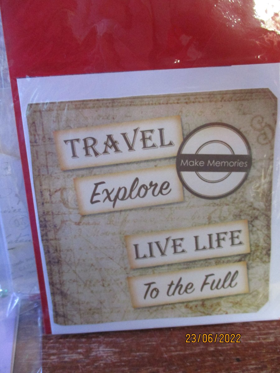Travel Explore Live Life to the Full Card