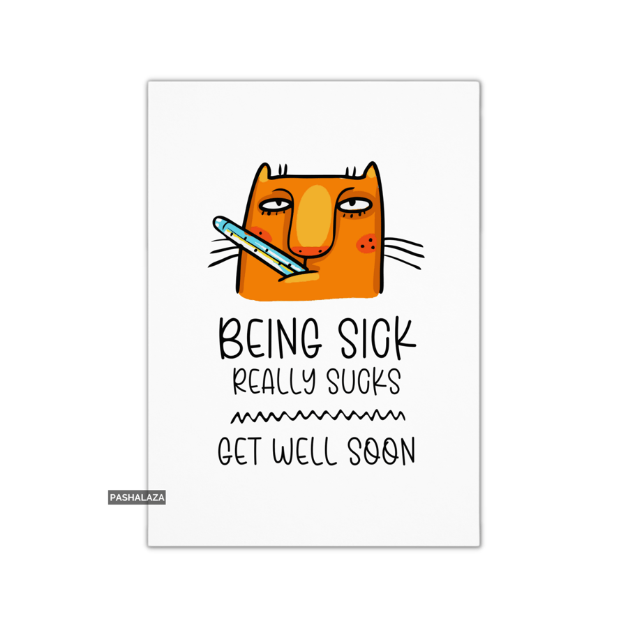 Funny Get Well Card - Novelty Get Well Soon Greeting Card - Sucks