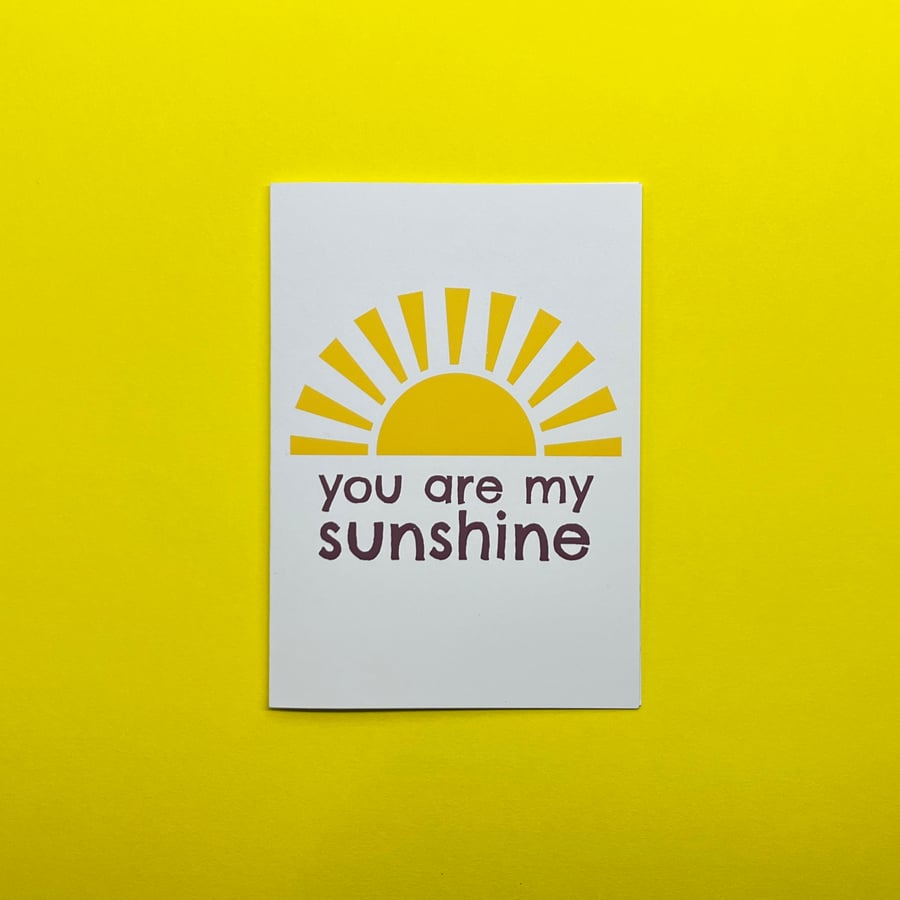Friendship Card, You Are My Sunshine