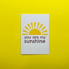 Friendship Card, You Are My Sunshine