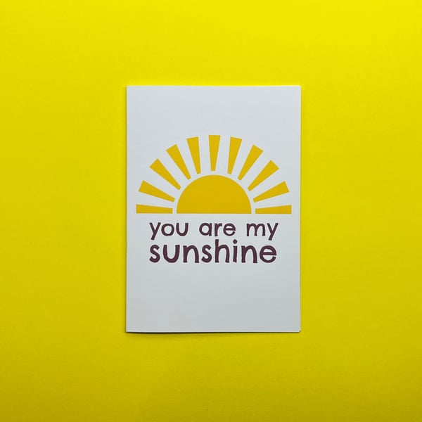 Friendship Card, You Are My Sunshine