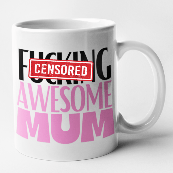 F...ing Awesome Mum Mug Mothers Day Birthday Hilarious Joke Gift