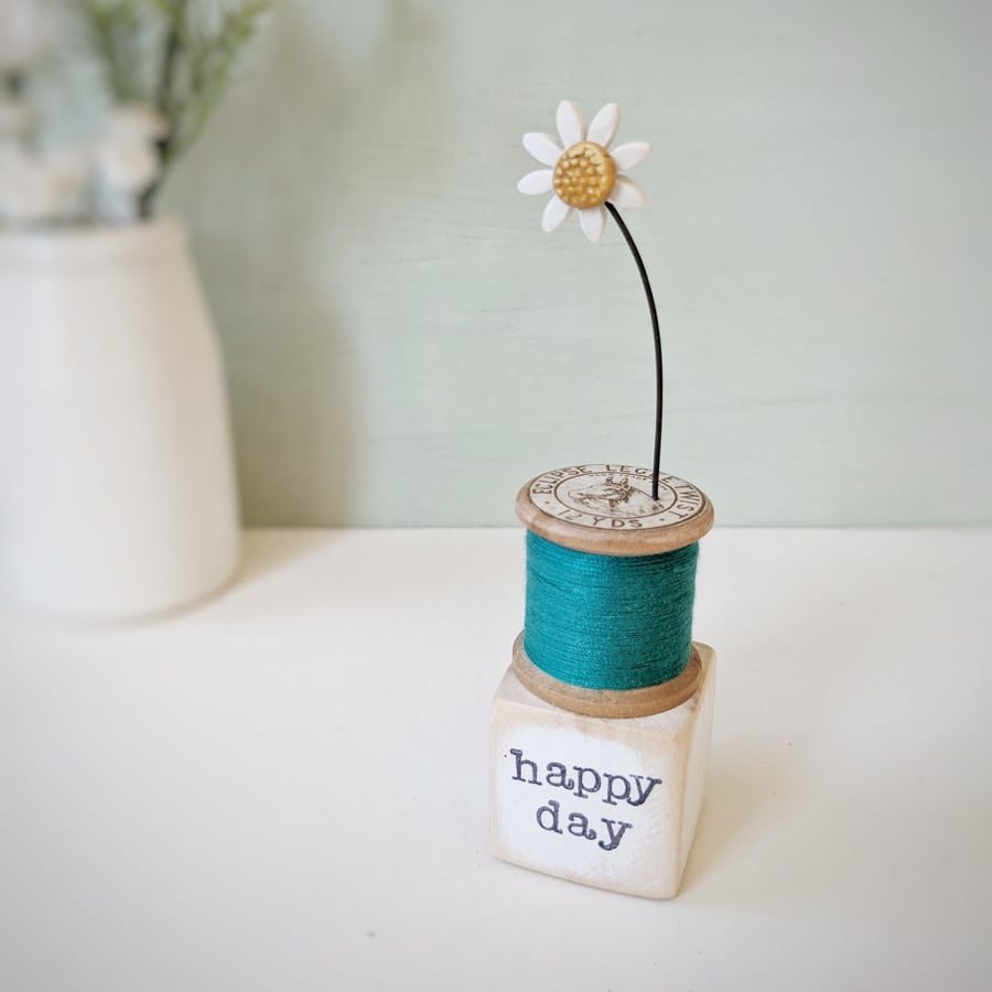 Clay Daisy on a Vintage Bobbin 'Happy Day'