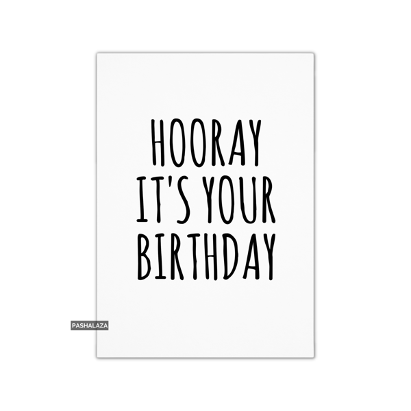 Funny Birthday Card - Novelty Banter Greeting Card - About You