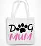 Dog Mum Tote Bag Paw Print Shopper Canvas Bag - Dog Owner Pet Lover Present - Image 5