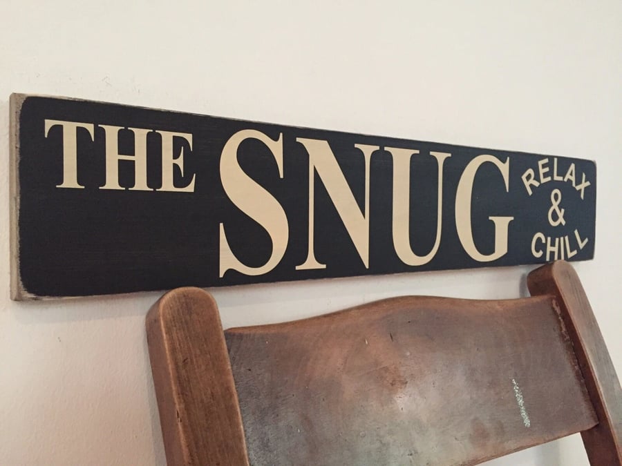 The Snug vintage style hand painted wooden sign.