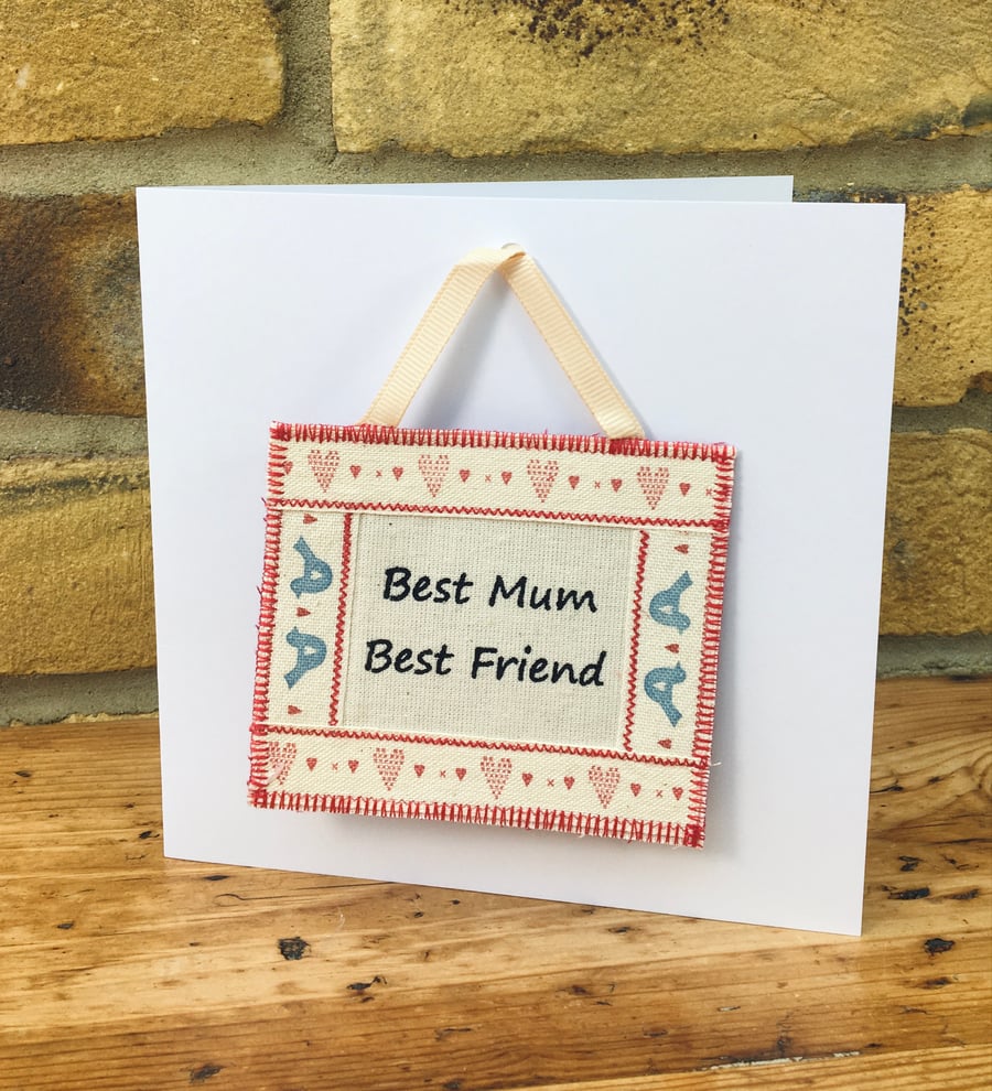 Mum Birthday handmade card & gift, Best Mum & Best Friend, Mothers Day card