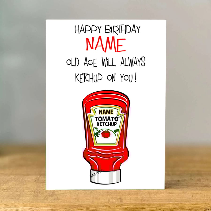 Personalised Tomato Ketchup Birthday Card,