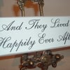 and they lived happily ever after plaque-wedding
