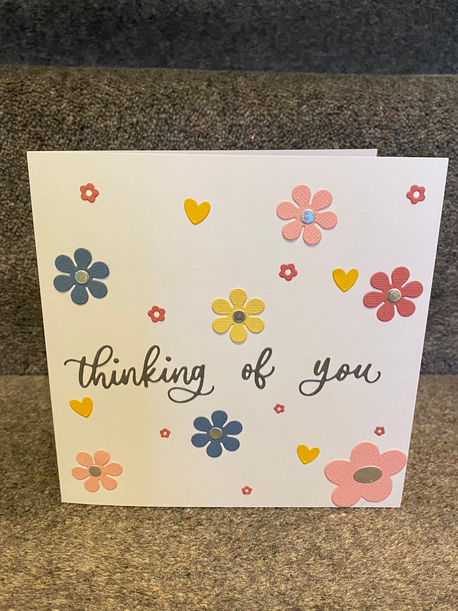  Thinking of You – Handmade Floral Card 