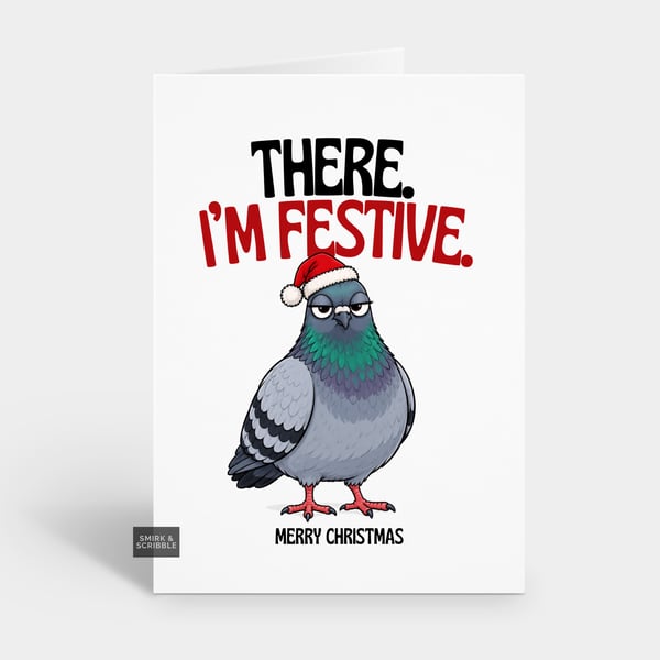 Funny Christmas Card For Him Or Her - Festive Pigeon
