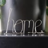 Home - Freestanding Wire Writing Decoration